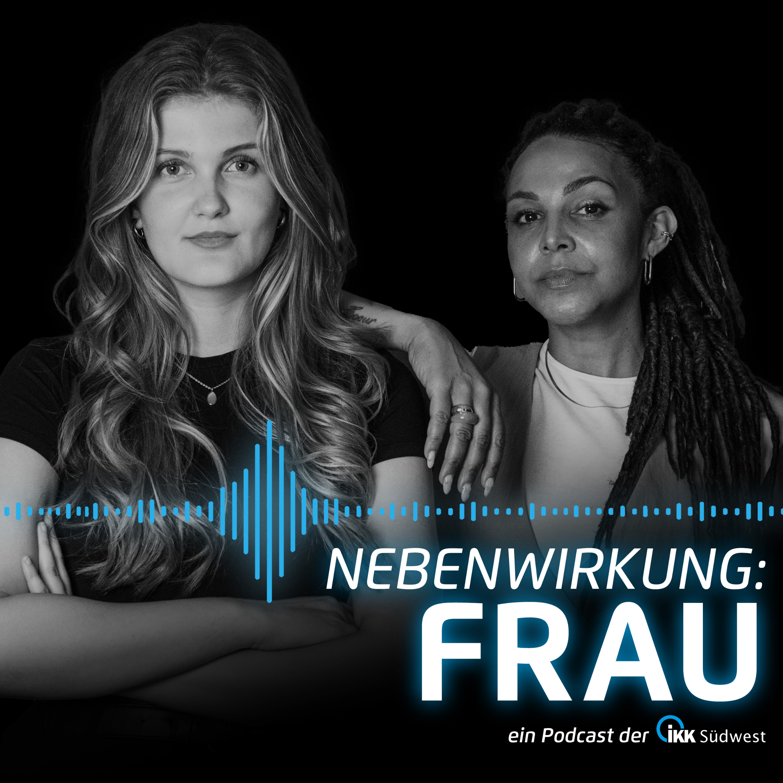 Podcast Nebenwirkung Frau